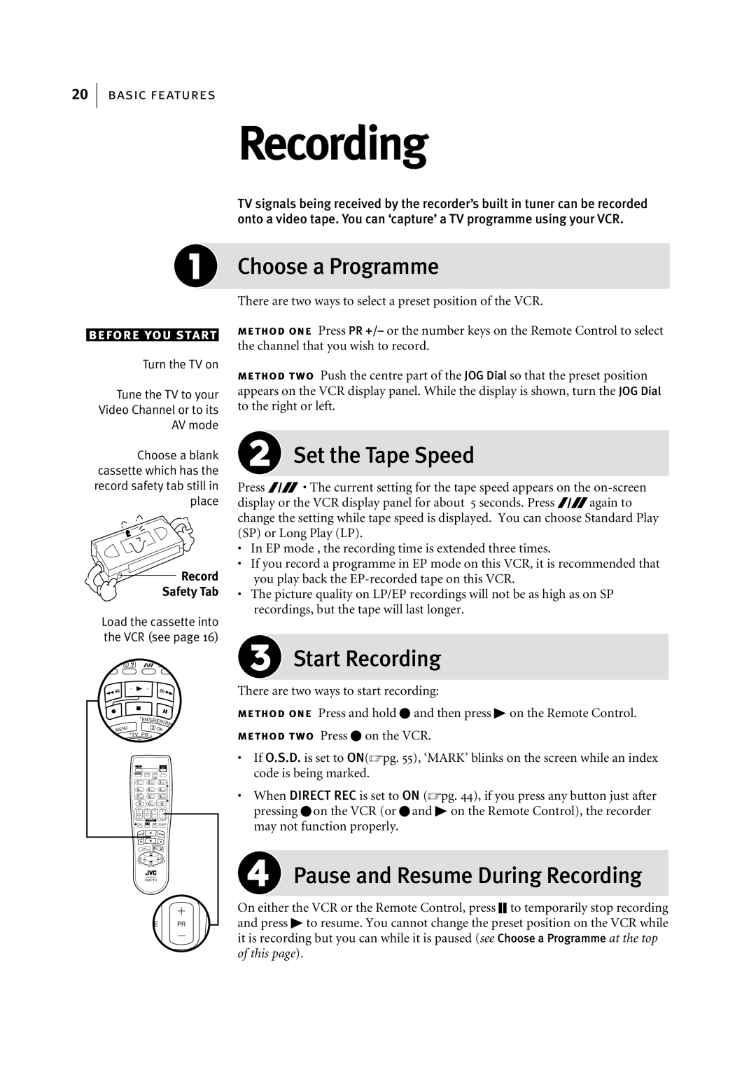 JVC HR-S7955EK manual Choose a Programme, Set the Tape Speed, Start Recording, Pause and Resume During Recording 