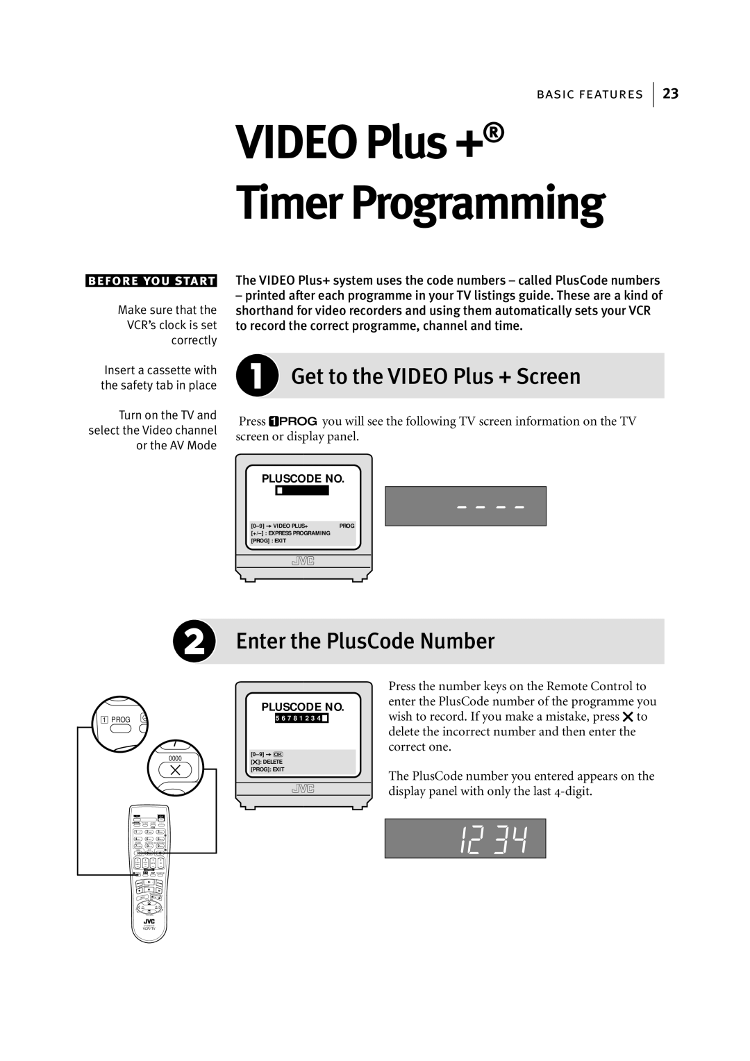 JVC HR-S7955EK manual Video Plus + Timer Programming, Get to the Video Plus + Screen, Enter the PlusCode Number 