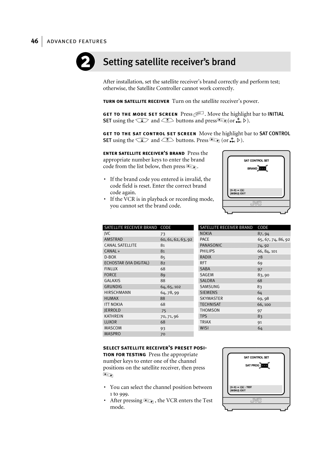 JVC HR-S7955EK manual Setting satellite receiver’s brand, SET using the Aand Bbuttons. Press Or E, After pressing Mode 