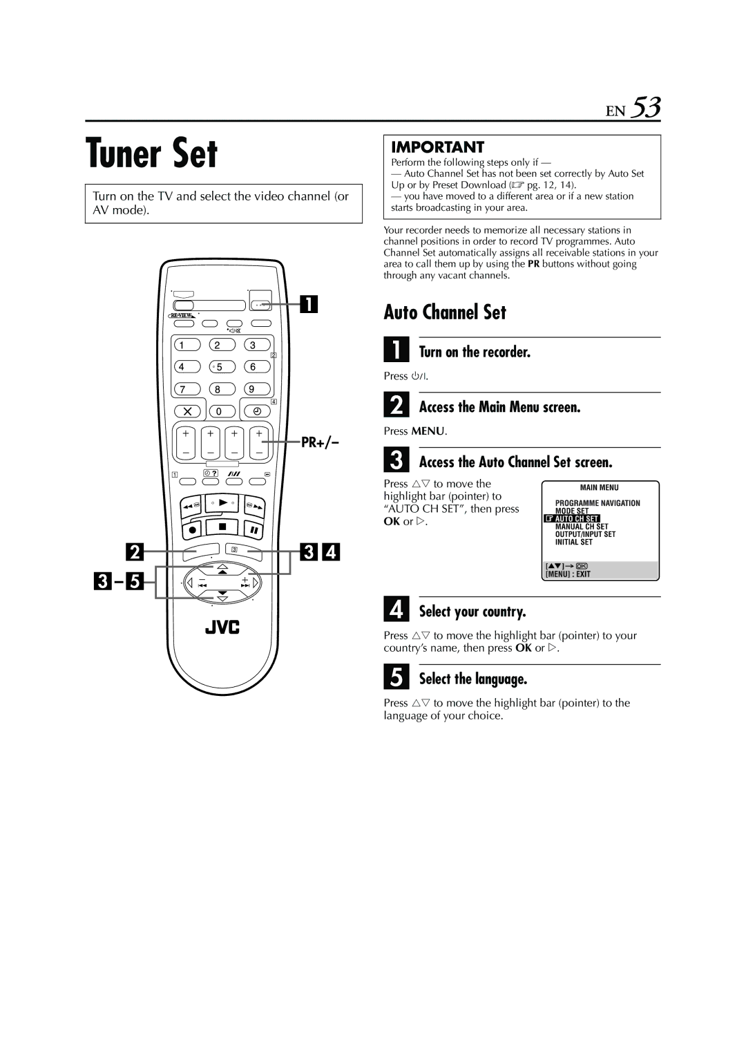 JVC HR-S7960E specifications Tuner Set, Access the Auto Channel Set screen 