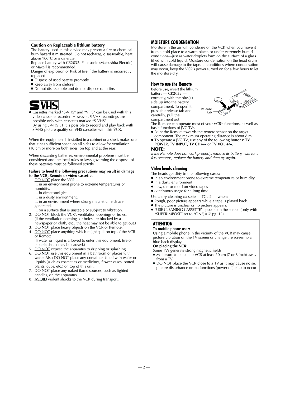 JVC HR-S8010UM specifications Video heads cleaning, To mobile phone user, On placing the VCR 