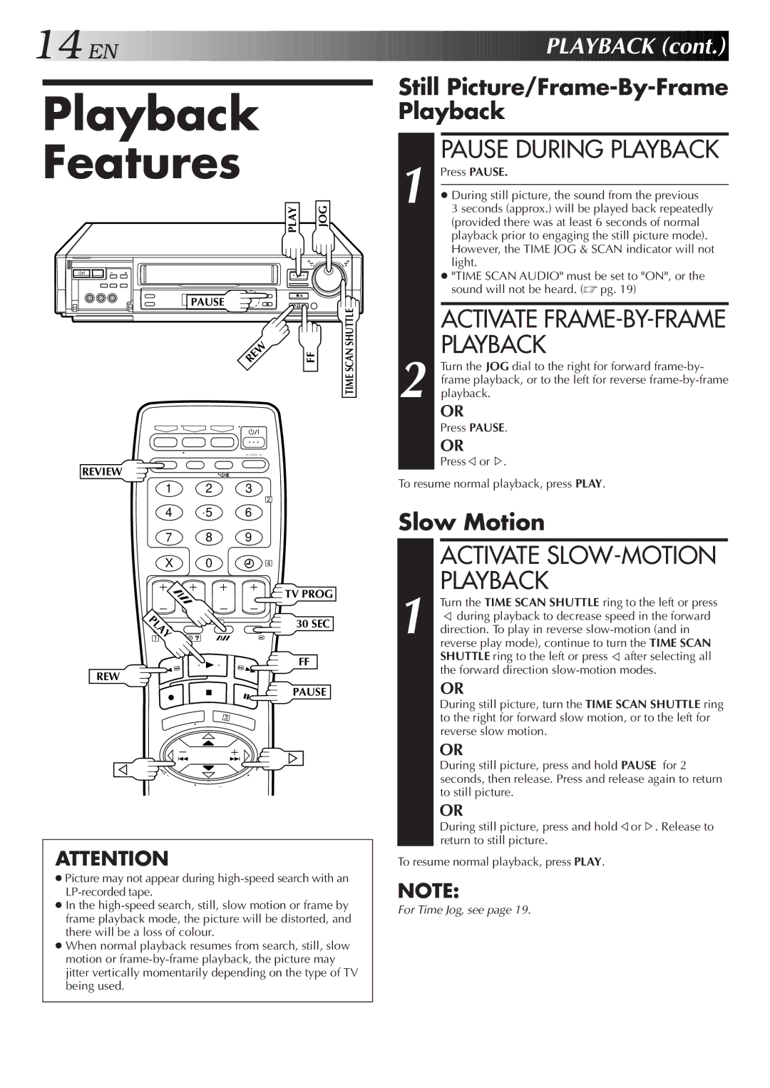 JVC HR-S8500E/EH specifications Playback Features, Still Picture/Frame-By-Frame Playback, Slow Motion 