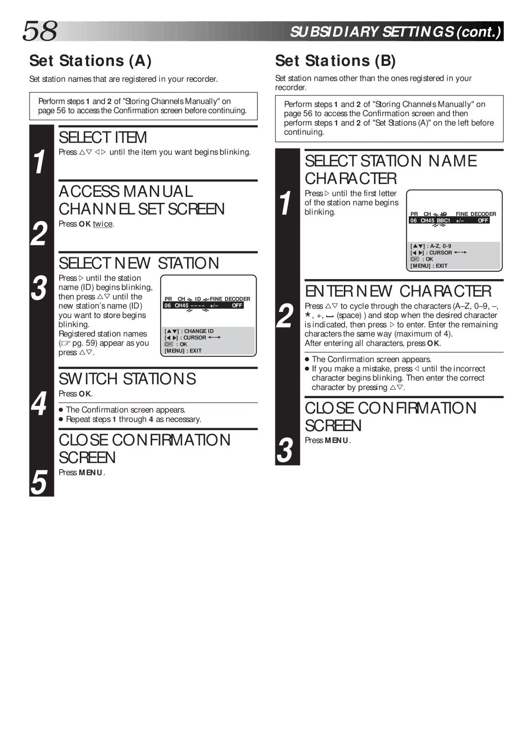 JVC HR-S8600EK setup guide Access Manual, Channel SET Screen, Select NEW Station, Switch Stations, Close Confirmation 