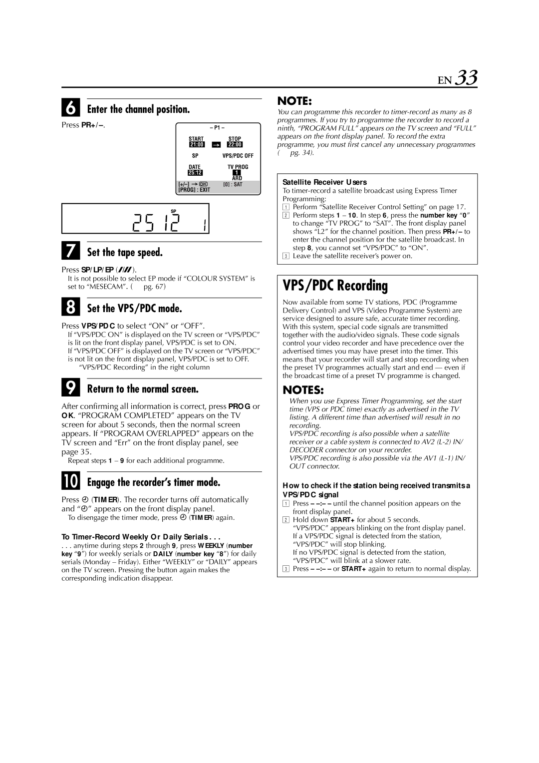 JVC HR-S8700EU VPS/PDC Recording, Enter the channel position, Press PR+, To Timer-Record Weekly Or Daily Serials 