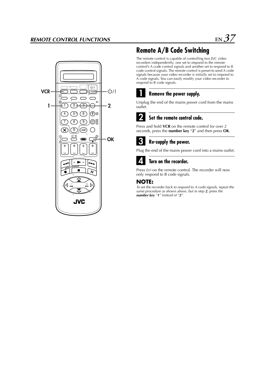 JVC HR-S8700EU Remote A/B Code Switching, Remove the power supply, Set the remote control code, Re-supply the power 