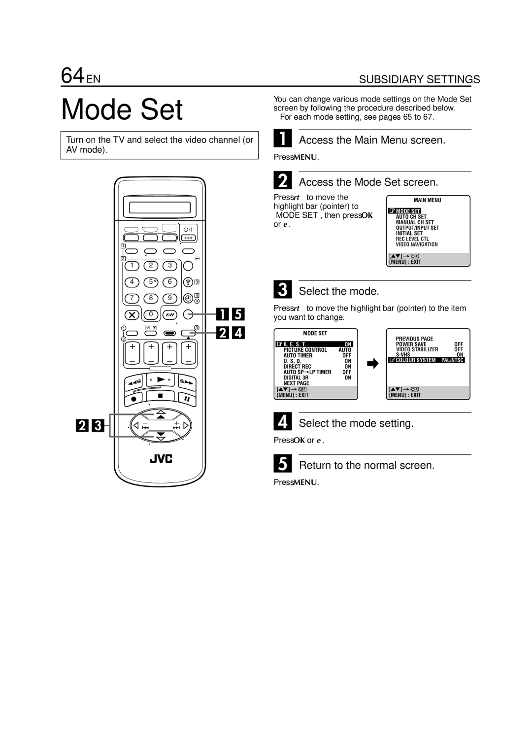 JVC HR-S8700EU specifications 64 EN, Access the Mode Set screen, Select the mode setting 