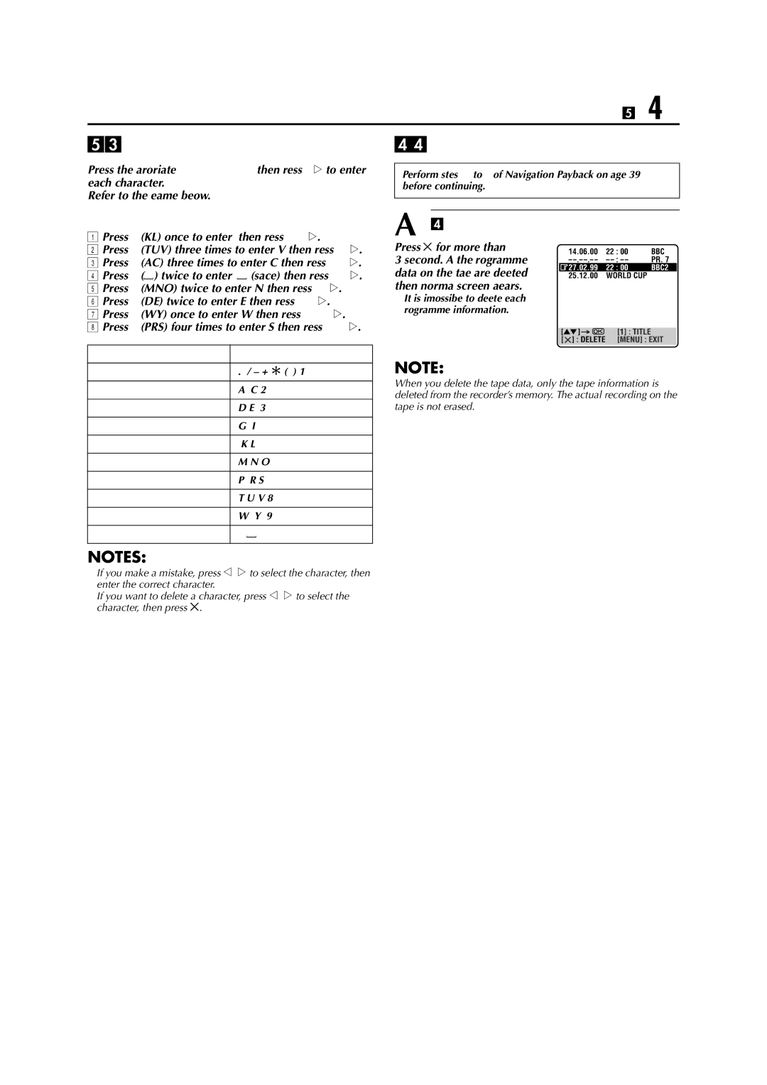 JVC HR-S8850EU Entering Character, Delete Tape Data, Delete the tape data, Example Enter JVC News, Press & for more than 