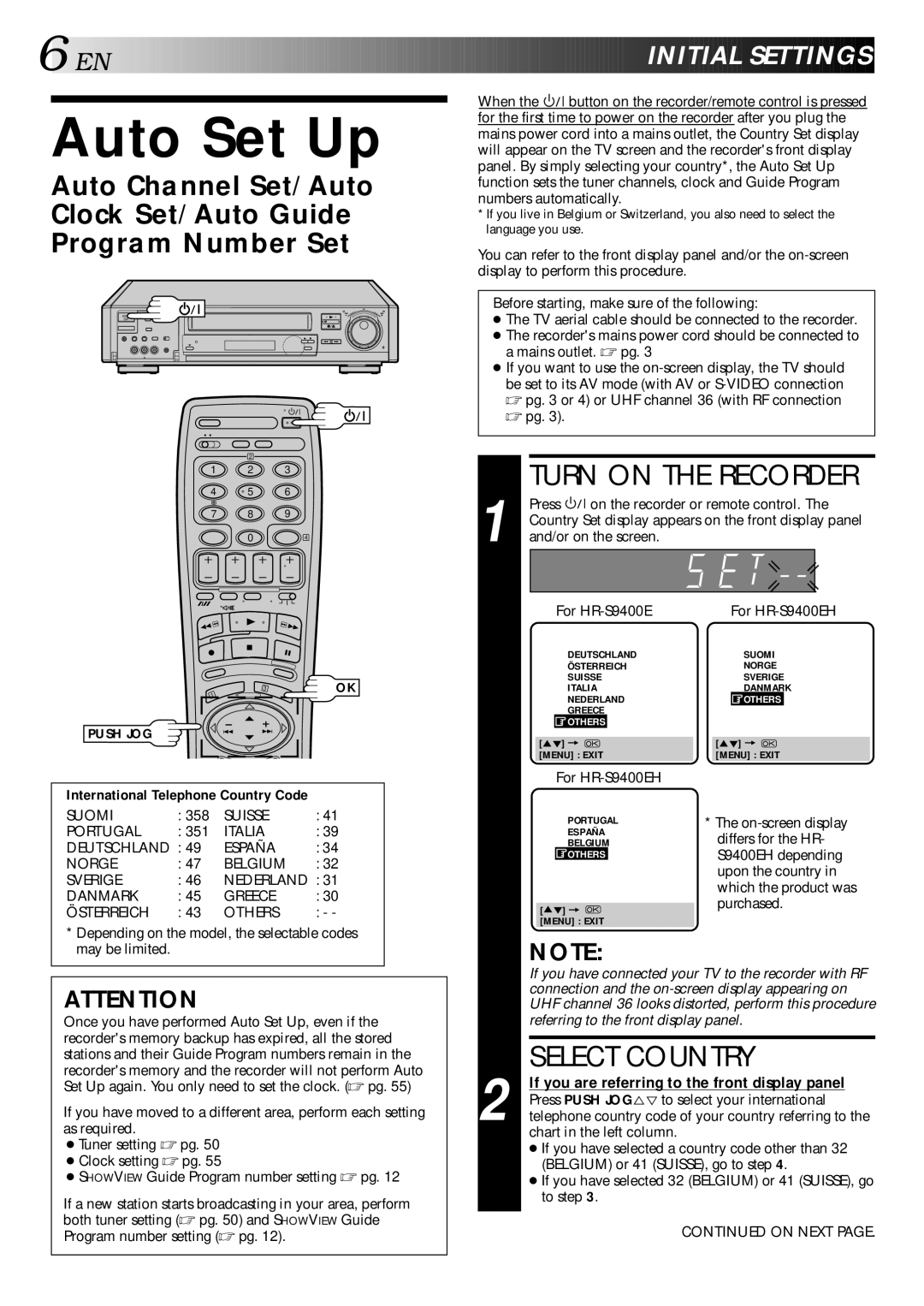 JVC HR-S9400EH specifications Auto Set Up, Turn on the Recorder, Select Country, Nitial Sett Ings 