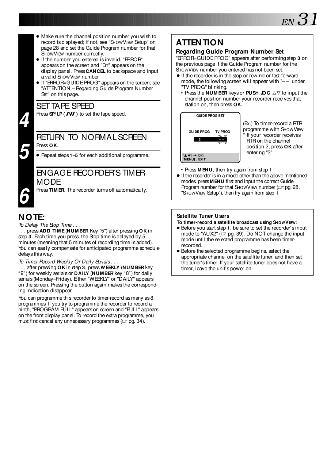 JVC HR-S9400EE specifications Satellite Tuner Users, Press OK Repeat steps 1-5for each additional programme 