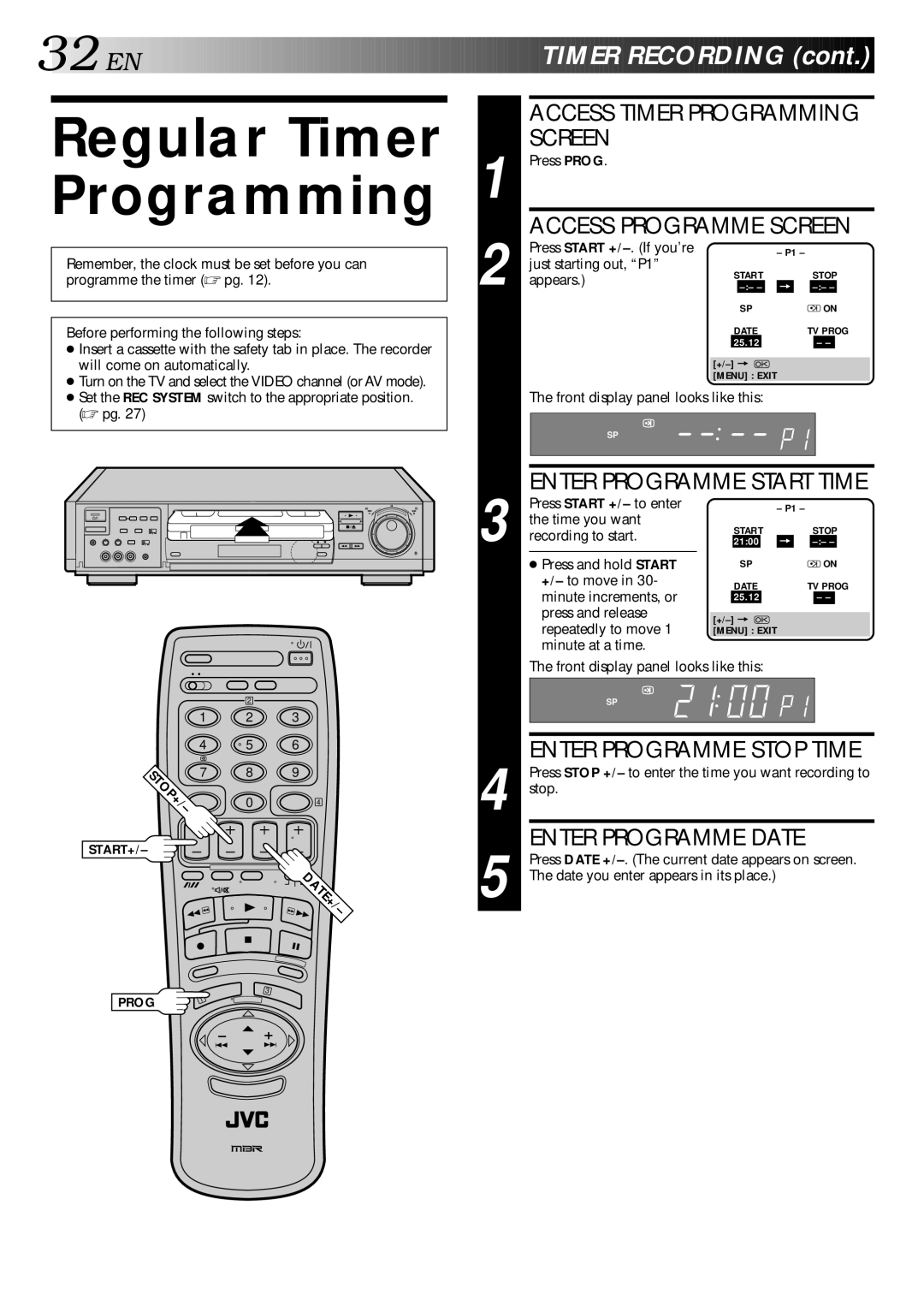 JVC HR-S9400EE specifications Regular Timer Programming, Press Start +/-. If you’re just starting out, P1 appears 