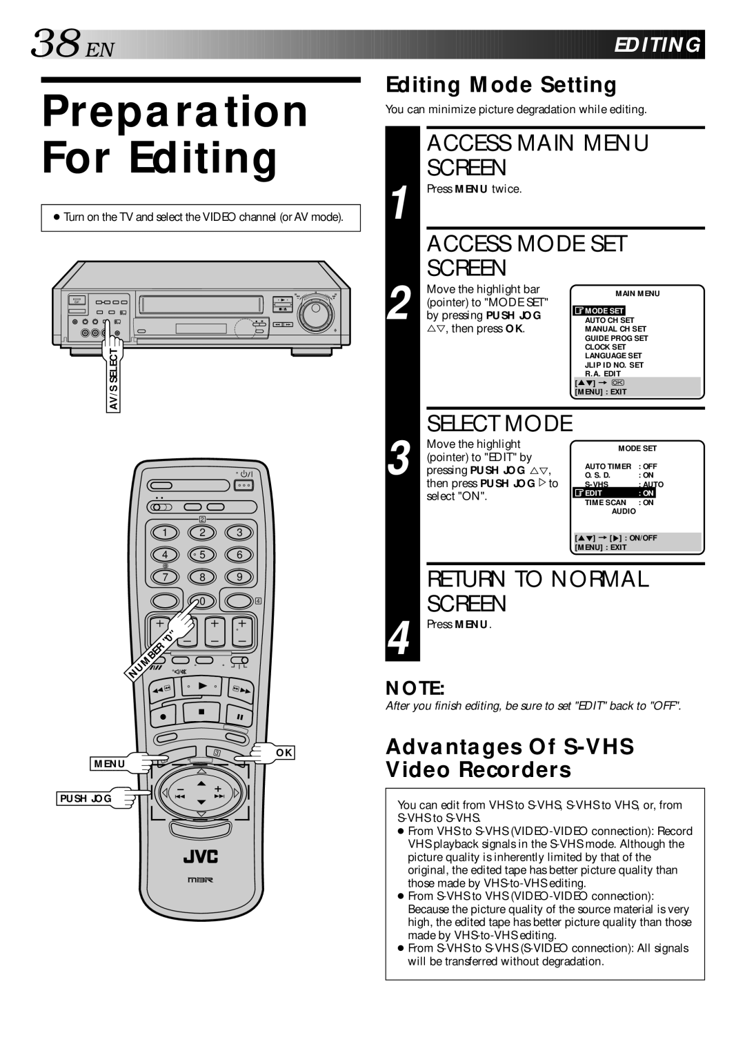 JVC HR-S9400EE specifications Preparation For Editing, Editing Mode Setting, Advantages Of S-VHS Video Recorders 