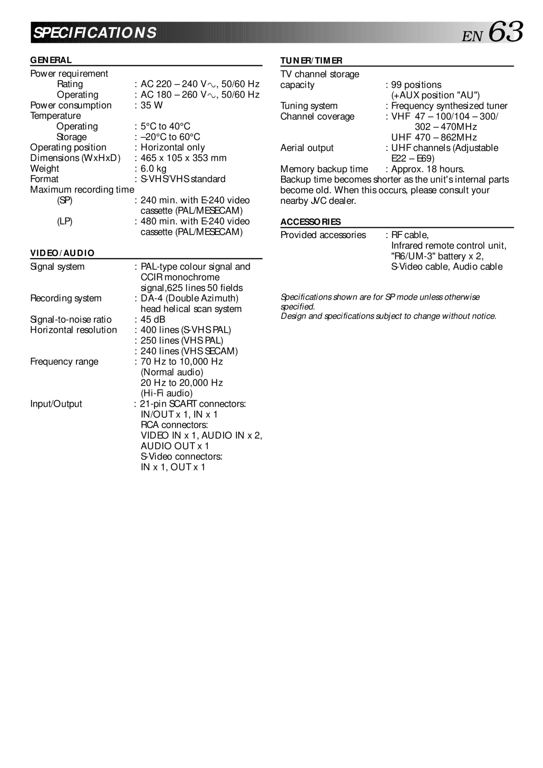 JVC HR-S9400EE specifications Specifications, Backup time becomes shorter as the units internal parts 