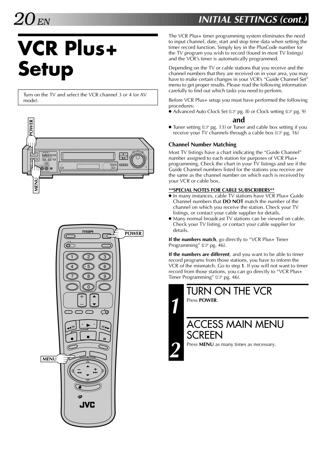 JVC HR-S9400U manual VCR Plus+ Setup, Turn on the VCR, Access Main Menu, Channel Number Matching 