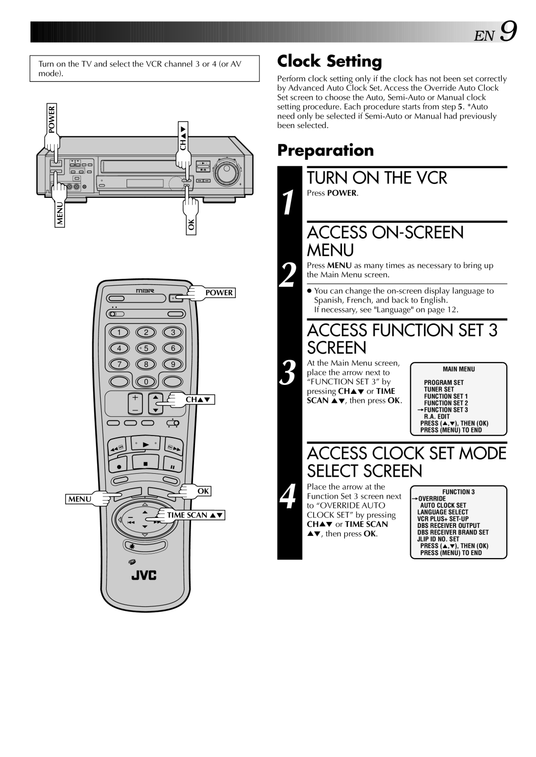 JVC HR-S9400U manual Turn on the VCR, Access ON-SCREEN, Menu, Select Screen 