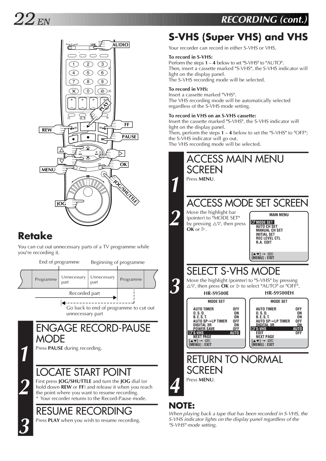 JVC HR-S9500EH Engage RECORD-PAUSE Mode, Locate Start Point, Resume Recording, VHS Super VHS and VHS, Retake 