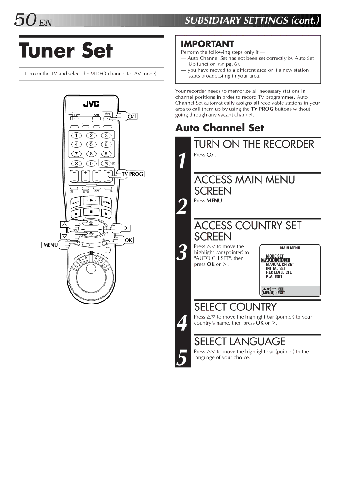 JVC HR-S9500E Tuner Set, Auto Channel Set, Press OK or%, Countrys name, then press OK or%, Language of your choice 