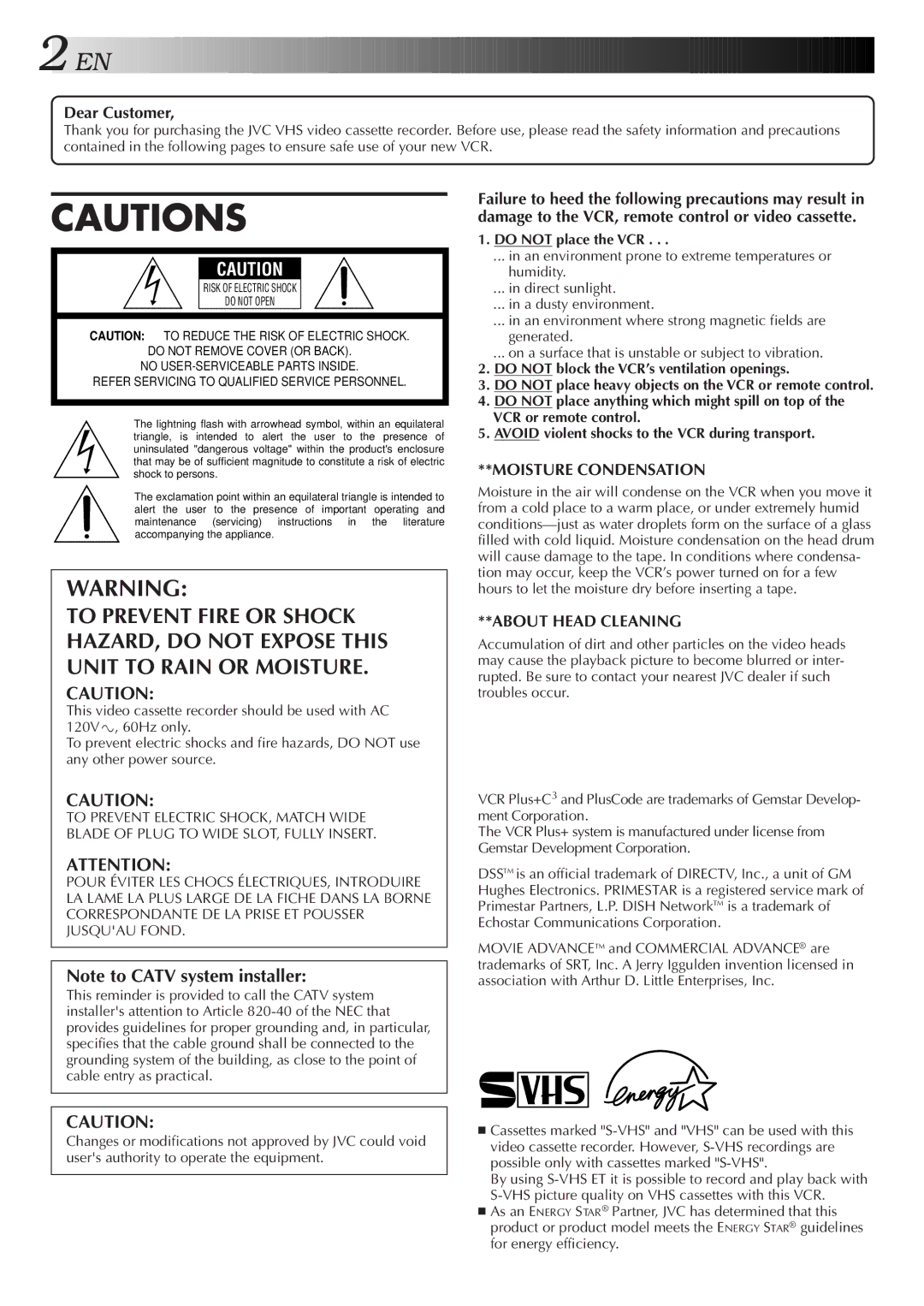 JVC HR-S9500U manual Dear Customer, Do not place the VCR 