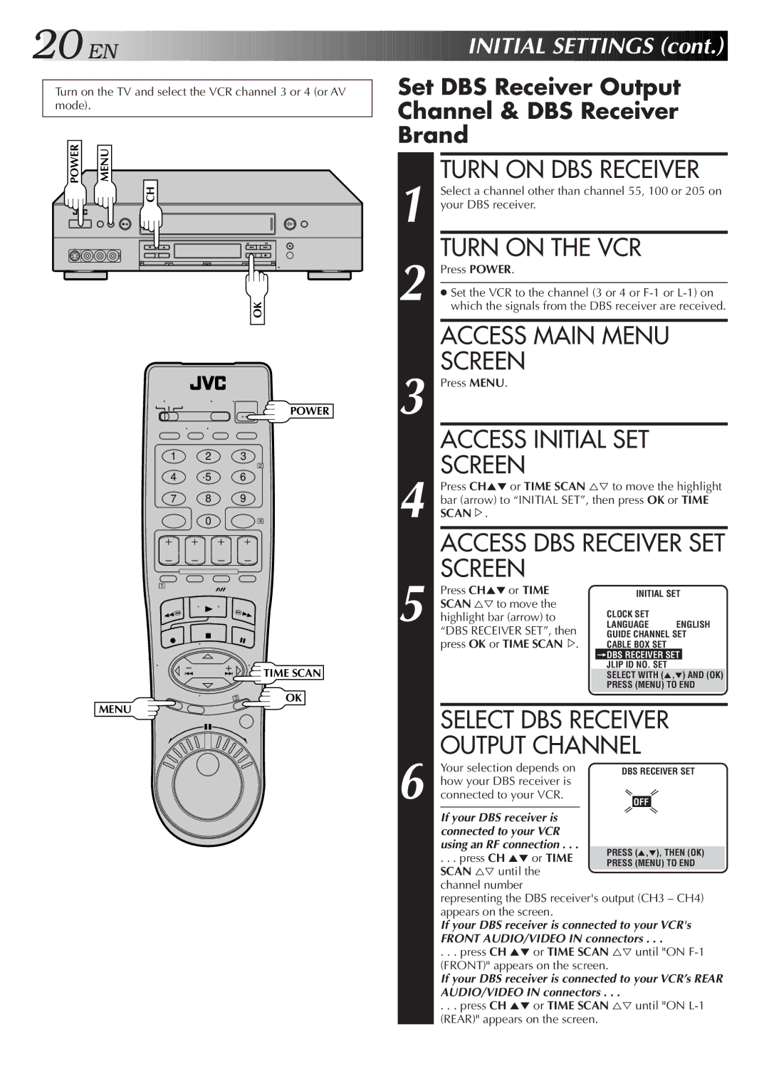 JVC HR-S9500U manual Turn on DBS Receiver, Select DBS Receiver, Set DBS Receiver Output Channel & DBS Receiver Brand, Scan% 