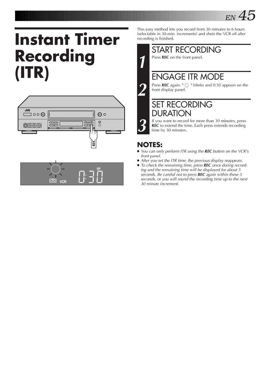 JVC HR-S9500U manual Instant Timer Recording ITR, Engage ITR Mode, SET Recording Duration, Press REC on the front panel 