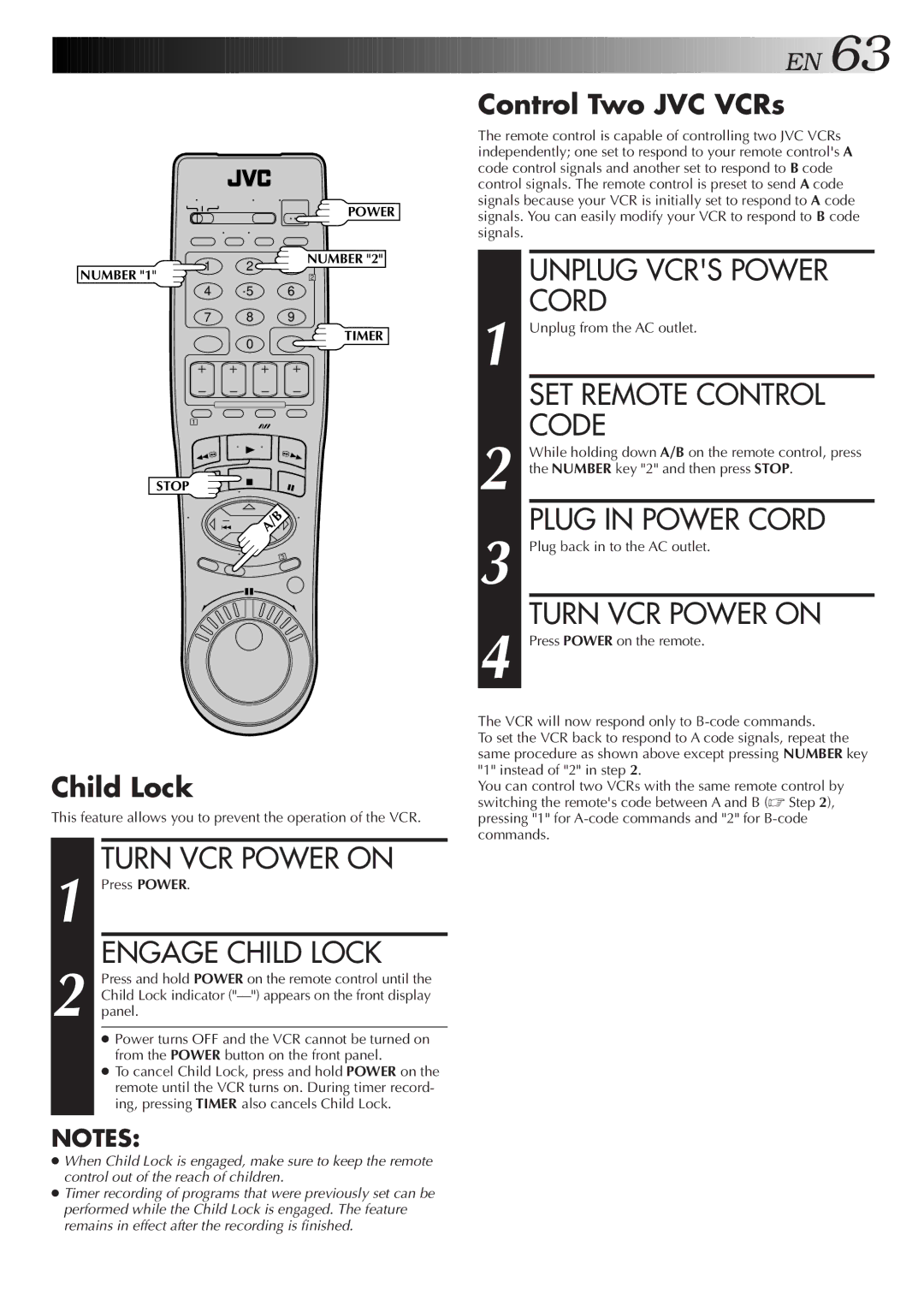 JVC HR-S9500U manual Turn VCR Power on, Engage Child Lock, Unplug Vcrs Power, Code, Plug in Power Cord 