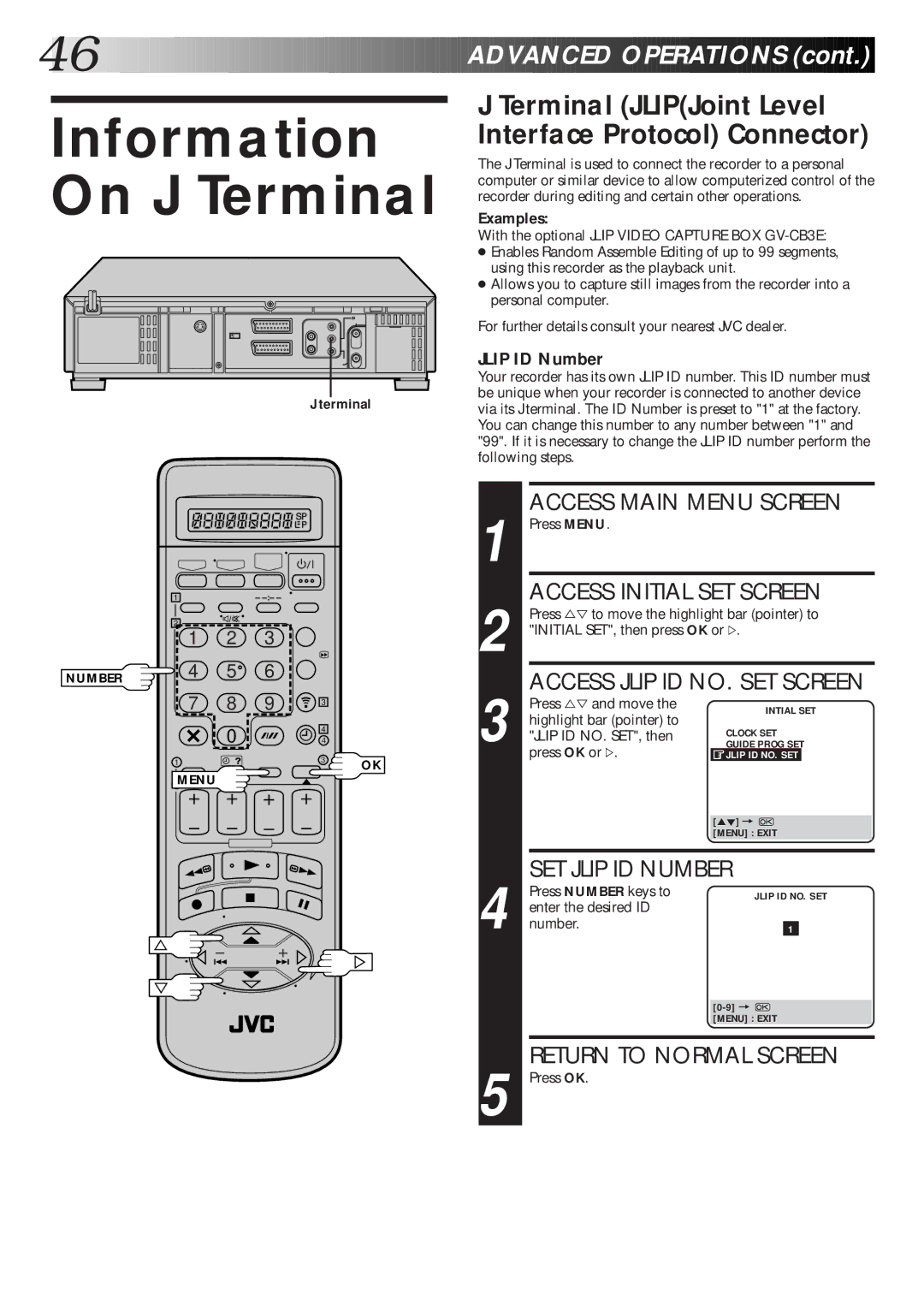 JVC HR-S9600EK Information On J Terminal, Terminal JLIPJoint Level Interface Protocol Connector, Access Initial SET Screen 