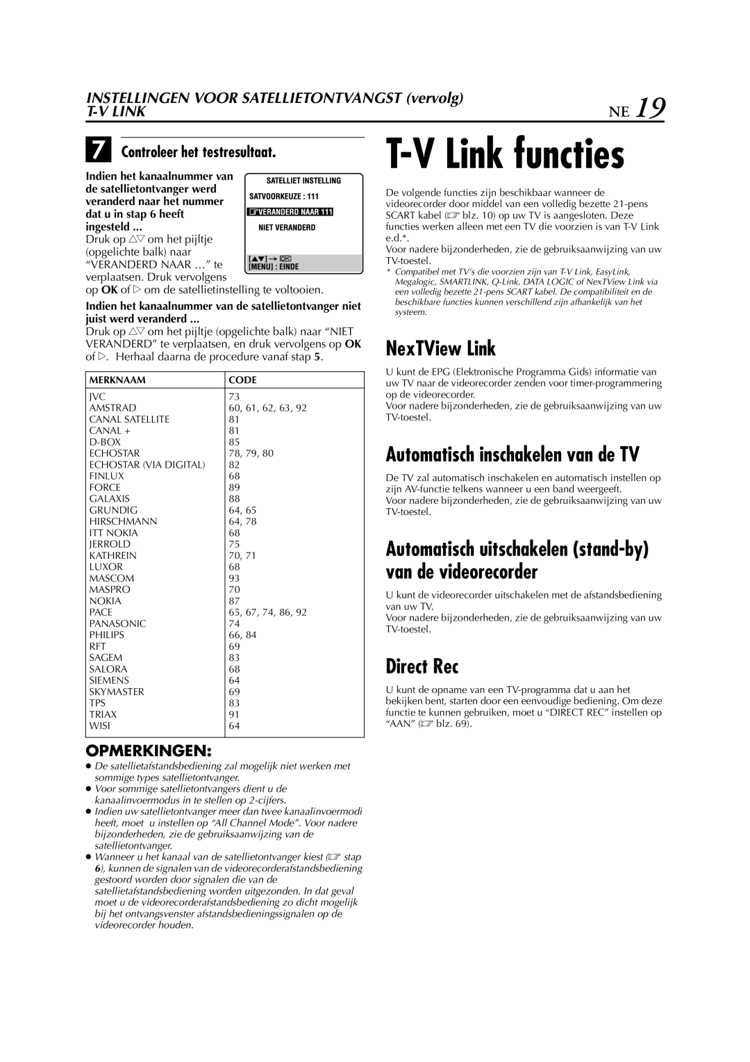 JVC HR-S9700EU NexTView Link, Direct Rec, Controleer het testresultaat, Druk op rt om het pijltje opgelichte balk naar 