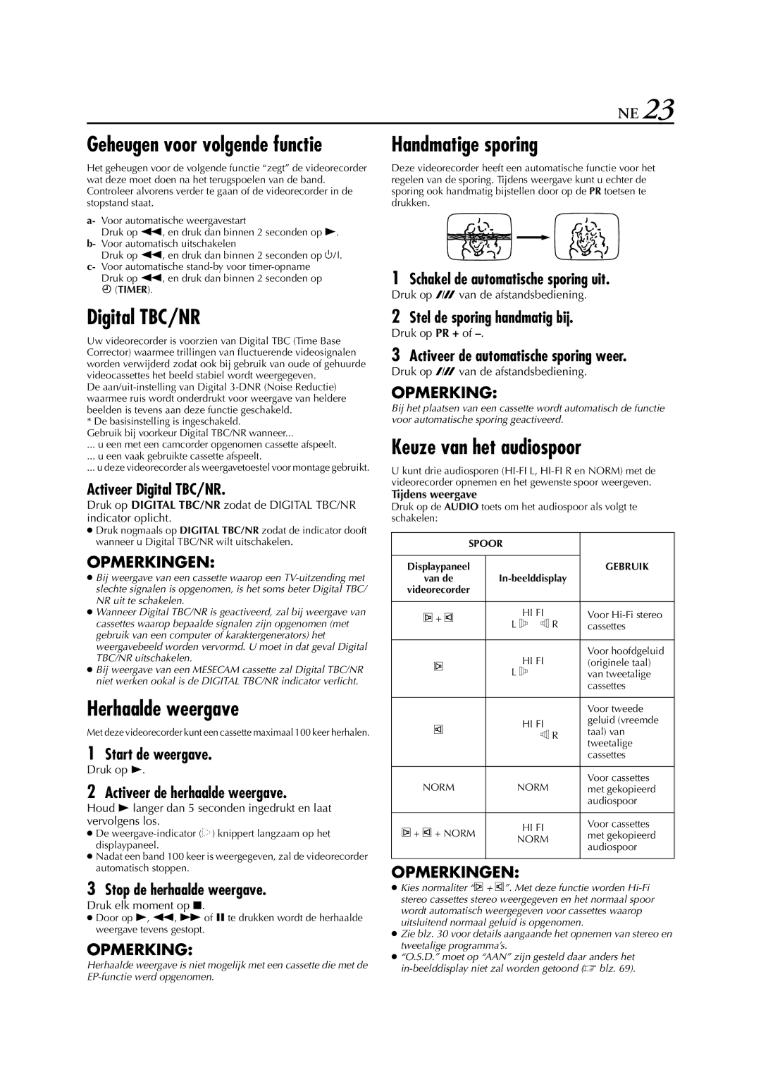 JVC HR-S9700EU manual Digital TBC/NR, Herhaalde weergave, Handmatige sporing, Keuze van het audiospoor 