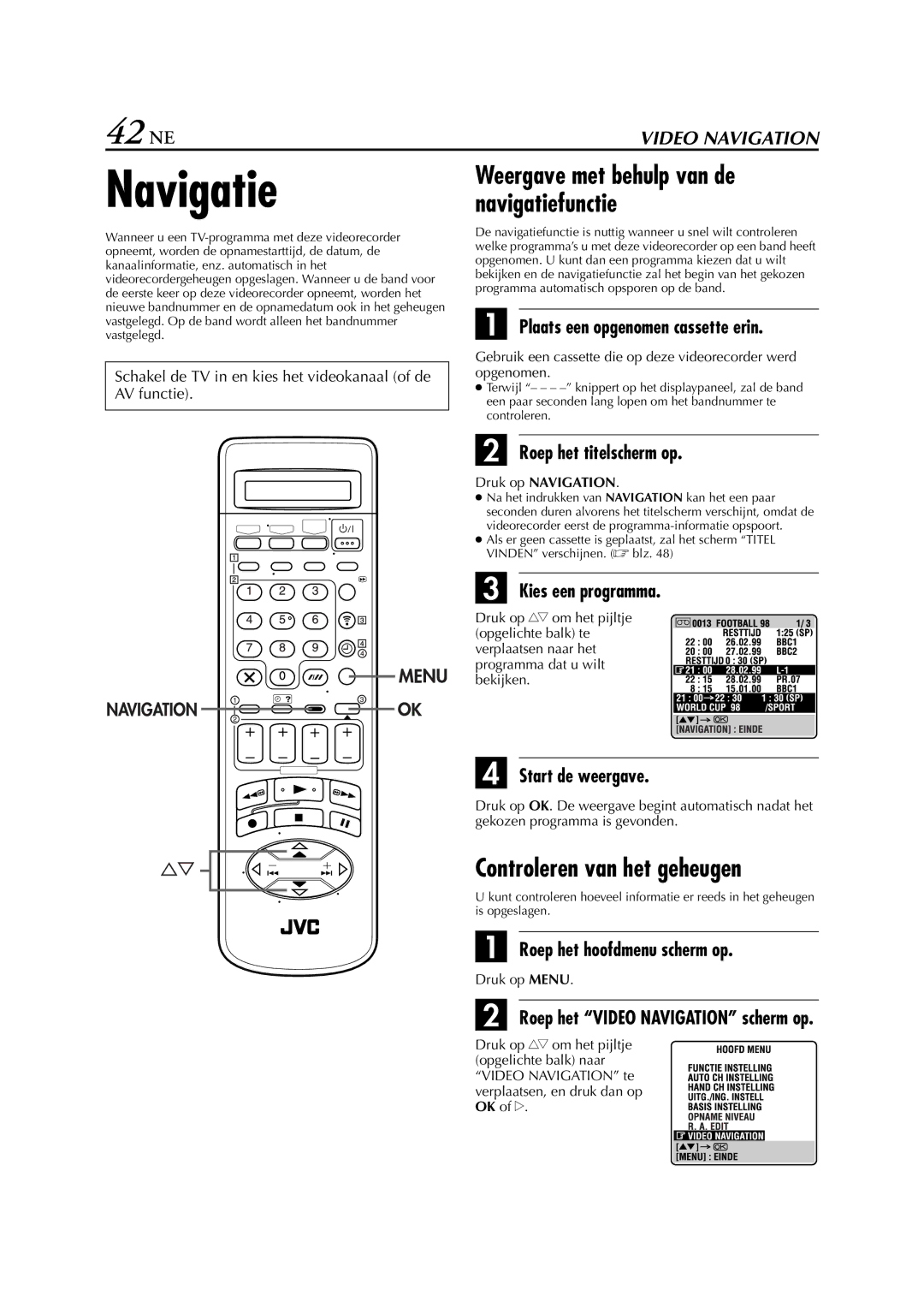 JVC HR-S9700EU manual Navigatie, 42 NE, Controleren van het geheugen, Weergave met behulp van de navigatiefunctie 