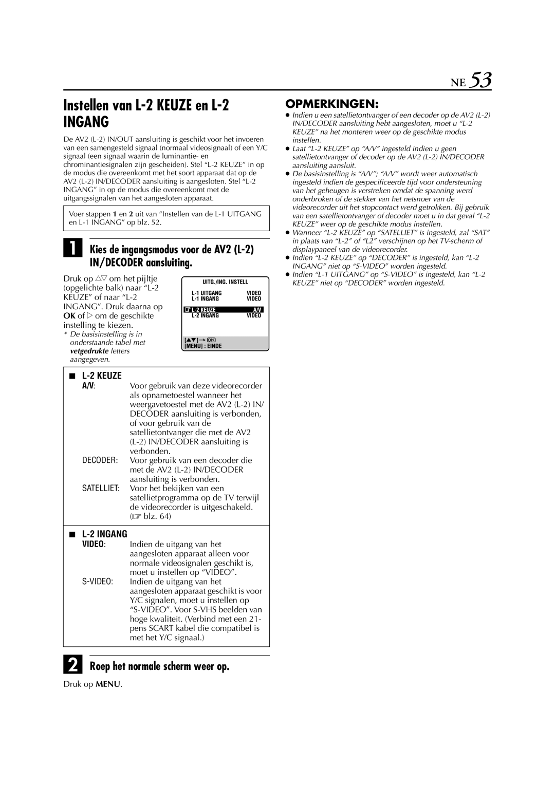 JVC HR-S9700EU manual Instellen van L-2 Keuze en L-2, IN/DECODER aansluiting 