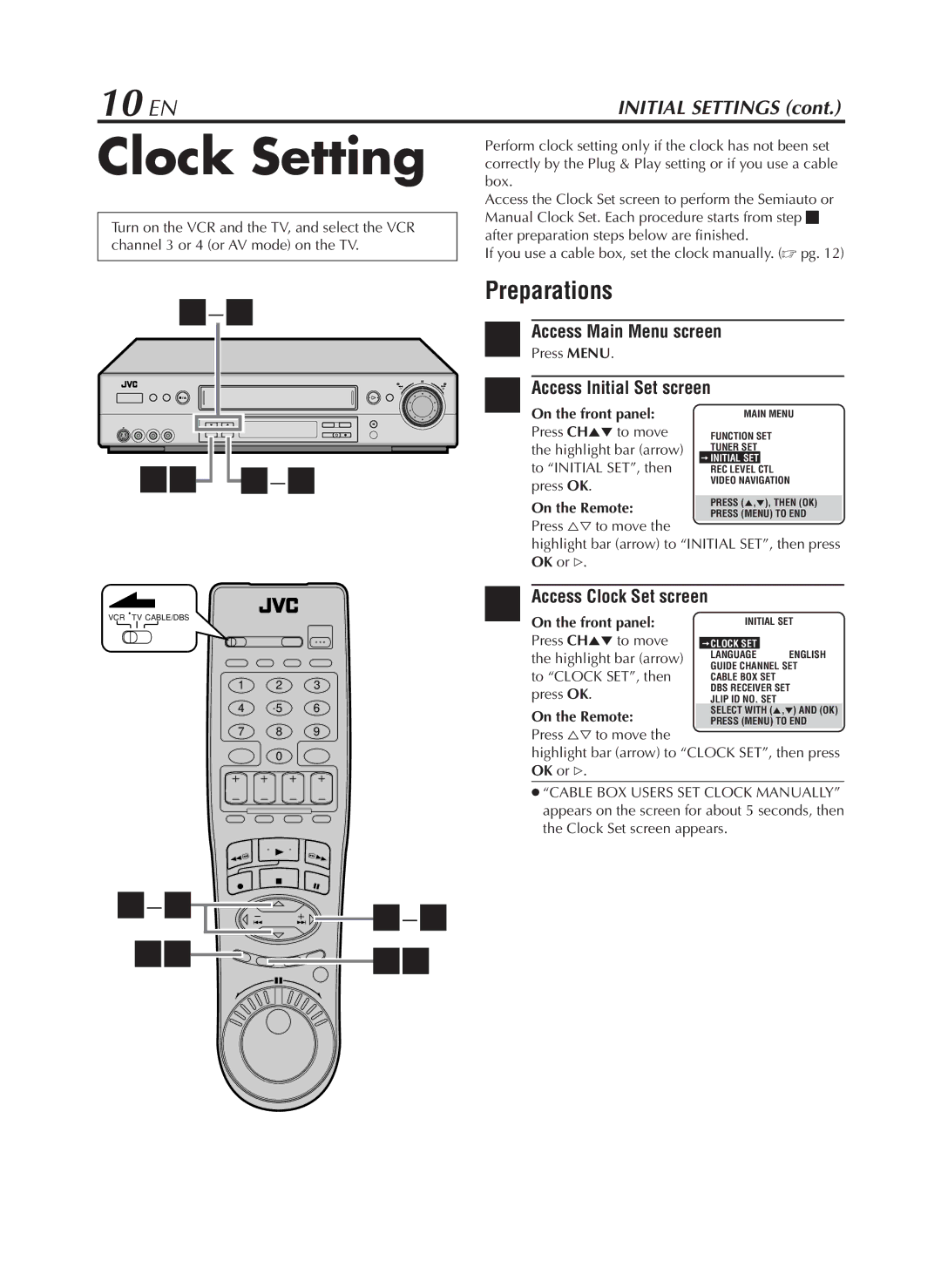 JVC HR-S9800U manual Clock Setting, 10 EN, Preparations, Access Main Menu screen, Access Clock Set screen 