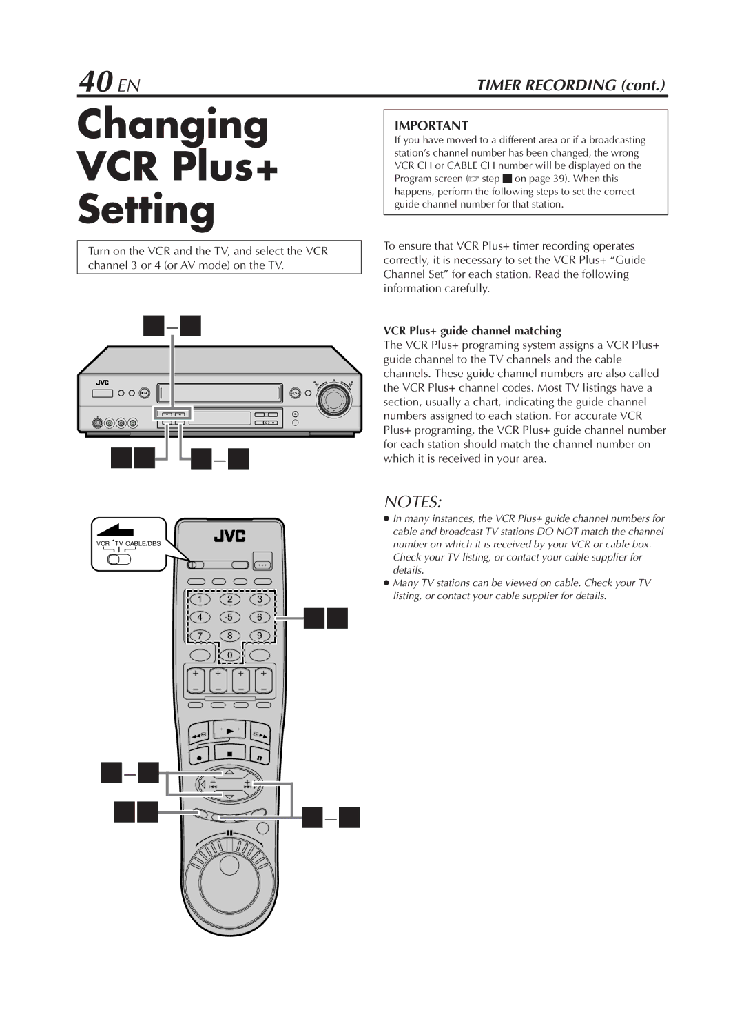 JVC HR-S9800U manual Changing VCR Plus+ Setting, 40 EN, VCR Plus+ guide channel matching 