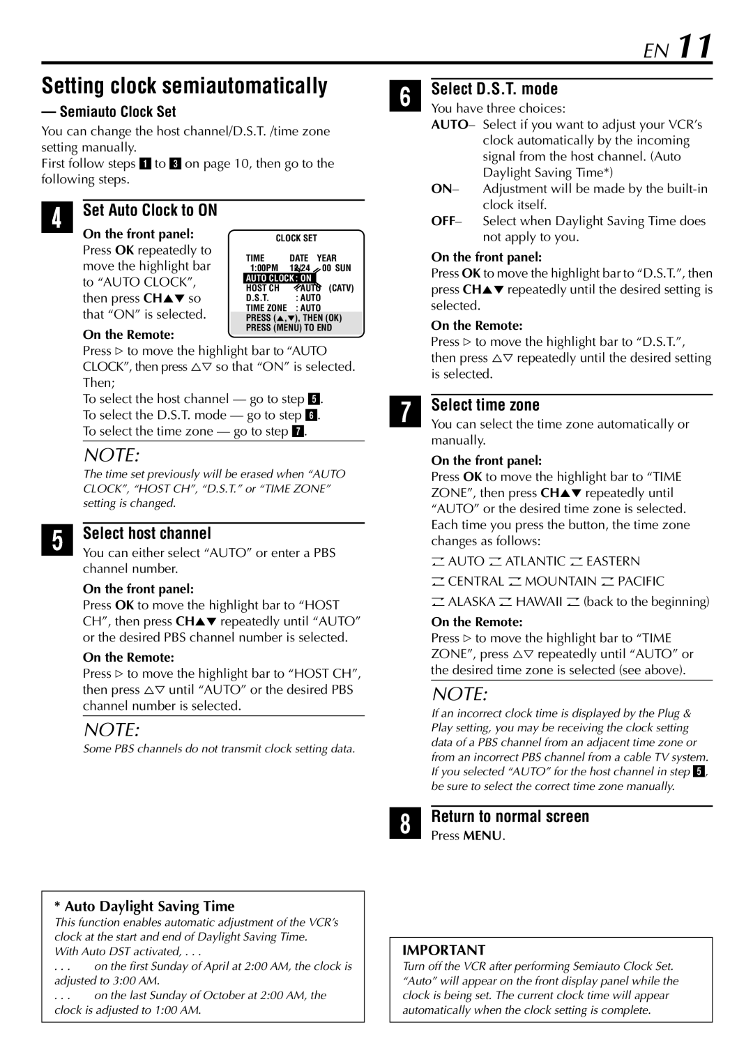 JVC HR-S9900U manual Setting clock semiautomatically, Set Auto Clock to on, Select D.S.T. mode, Select host channel 