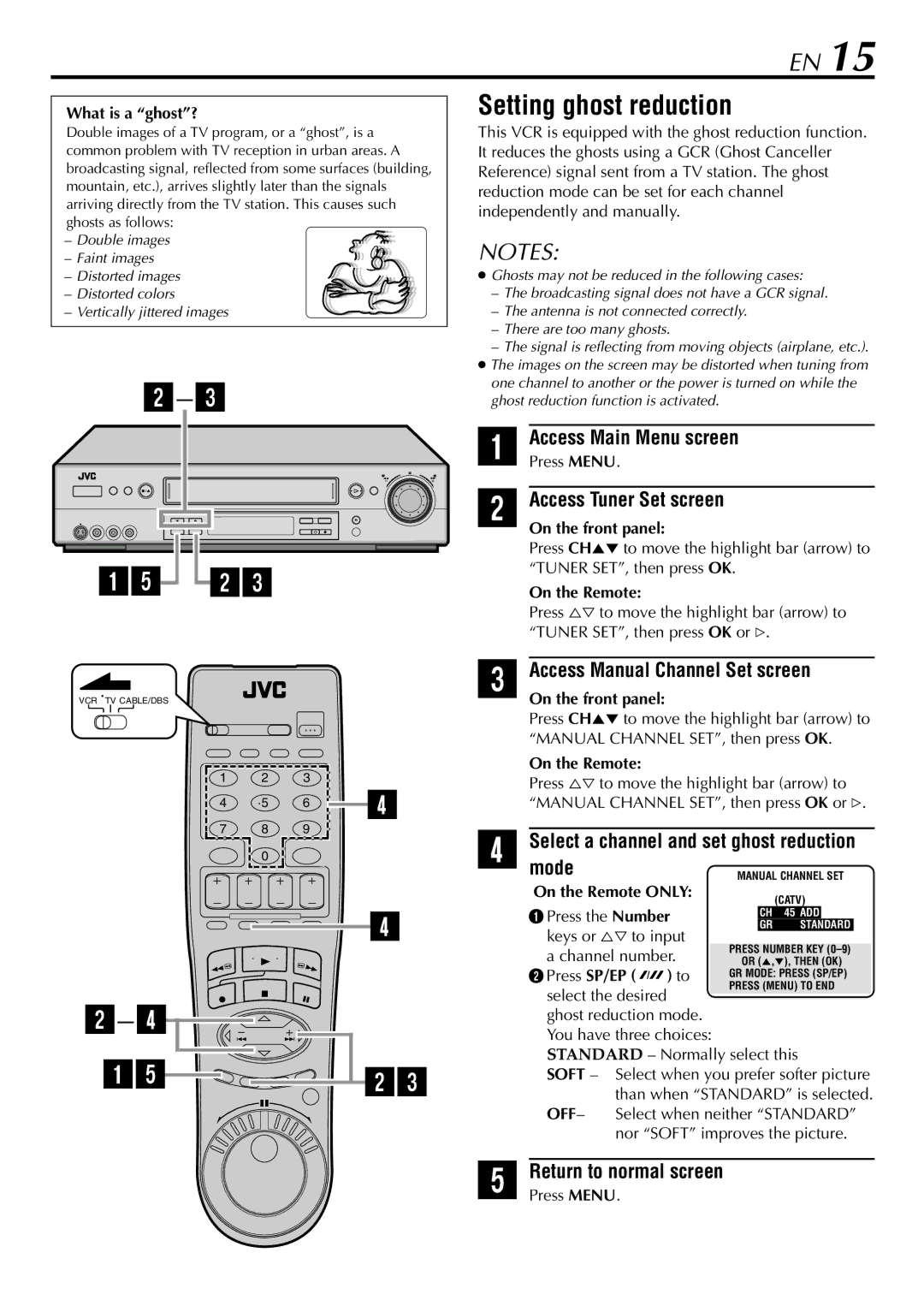 JVC HR-S9900U manual Setting ghost reduction, Select a channel and set ghost reduction Mode, What is a ghost? 