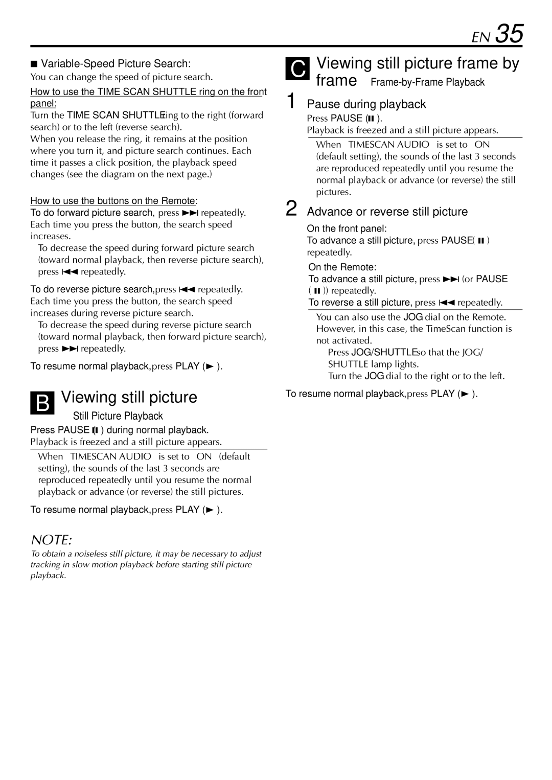 JVC HR-S9900U manual Viewing still picture, Pause during playback, Advance or reverse still picture, Still Picture Playback 