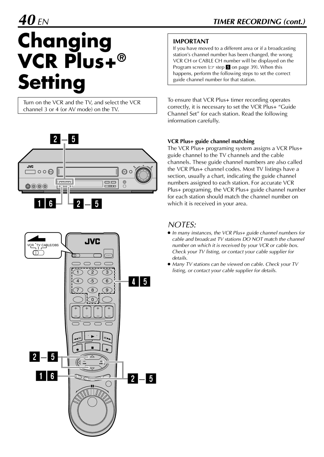 JVC HR-S9900U manual Changing VCR Plus+ Setting, 40 EN, VCR Plus+ guide channel matching 