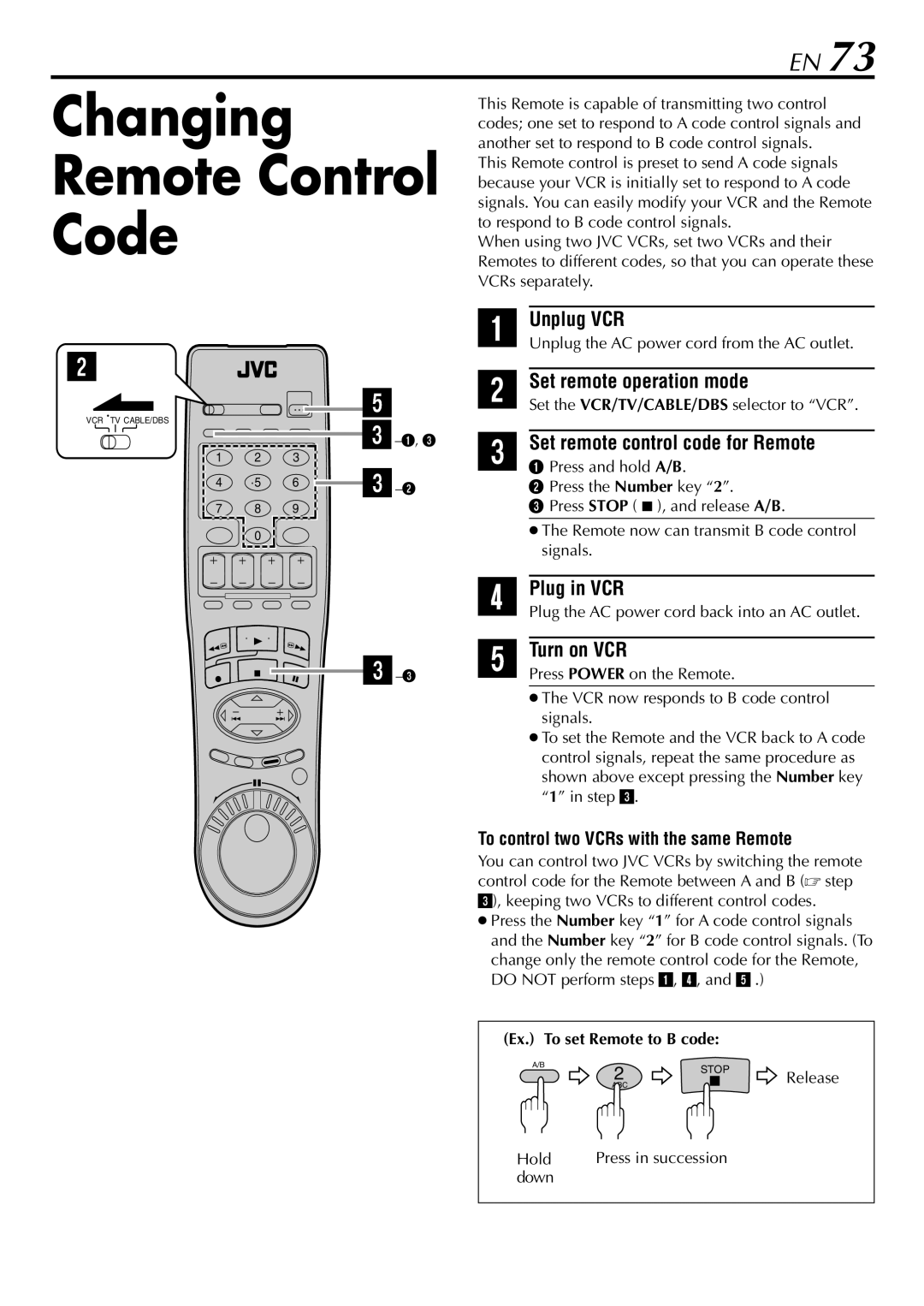 JVC HR-S9900U manual Changing, Remote Control, Code 