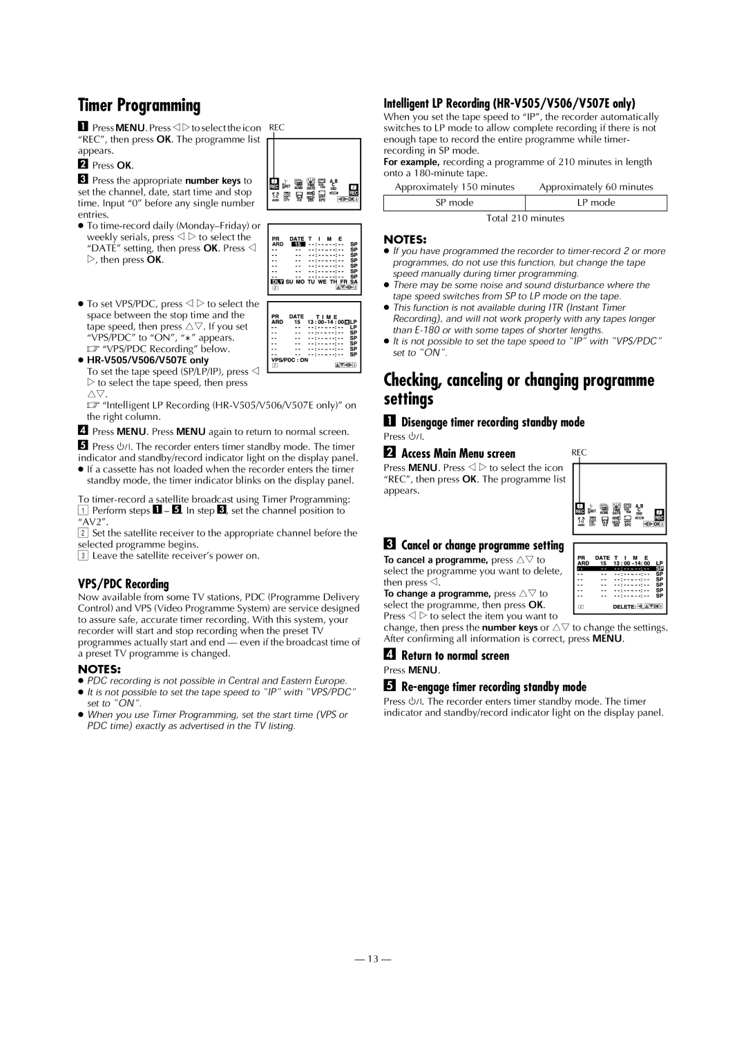 JVC LPT0811-001A, HR-V506E, HR-V505E, HR-V205E Timer Programming, Checking, canceling or changing programme settings 