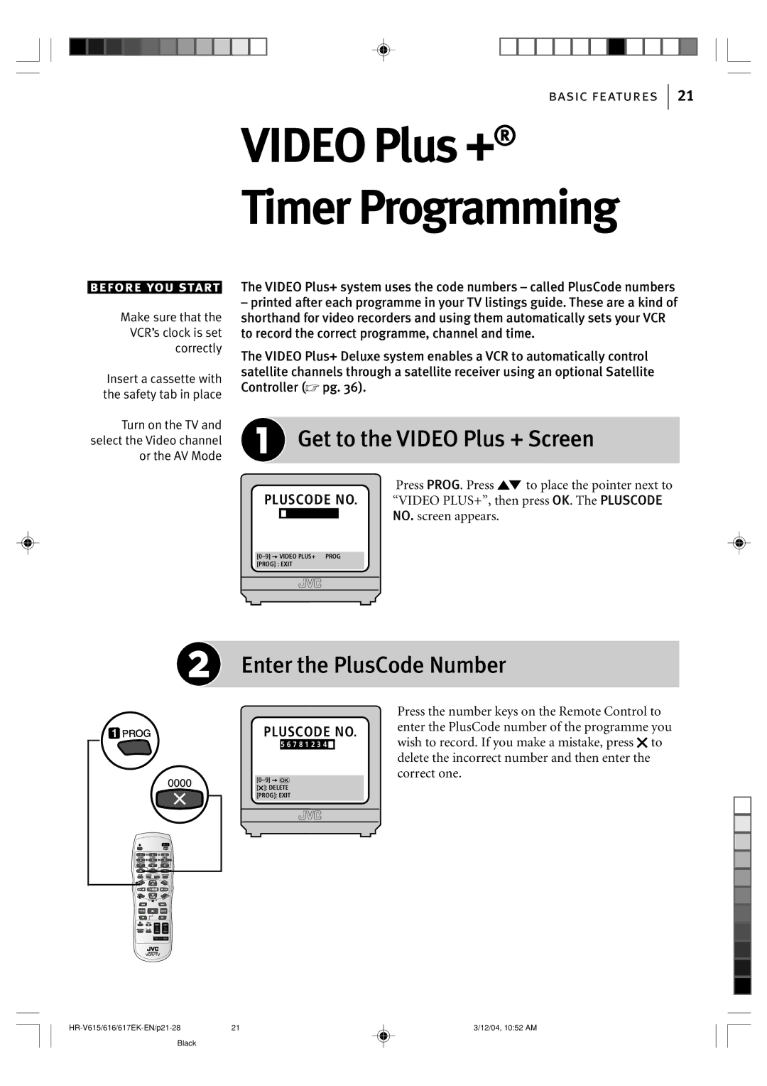 JVC HR-V617EK, HR-V616EK, HR-V615EK manual Get to the Video Plus + Screen, Enter the PlusCode Number 