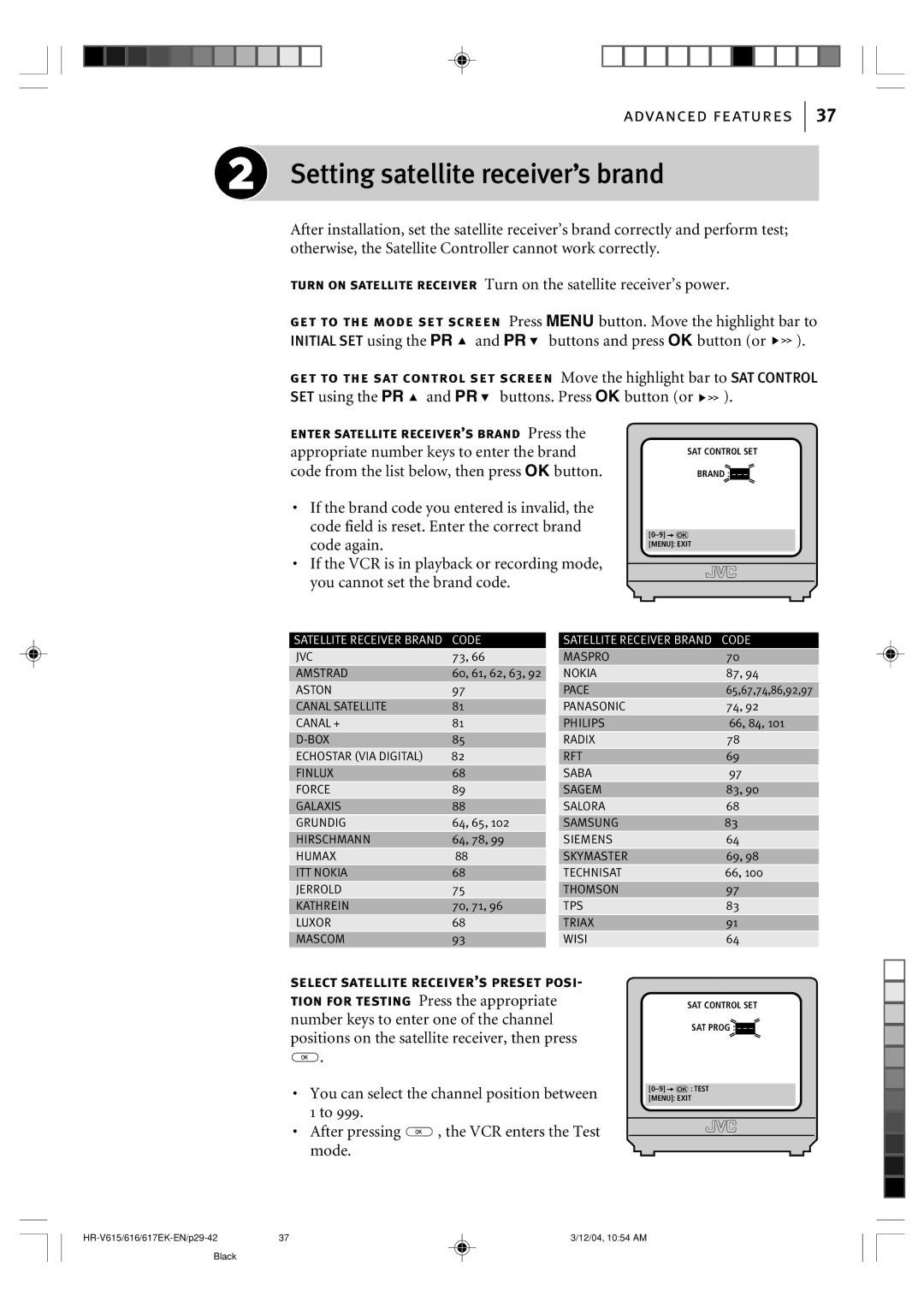 JVC HR-V616EK, HR-V617EK, HR-V615EK Setting satellite receiver’s brand, SET using the PR and PR buttons. Press OK button or 