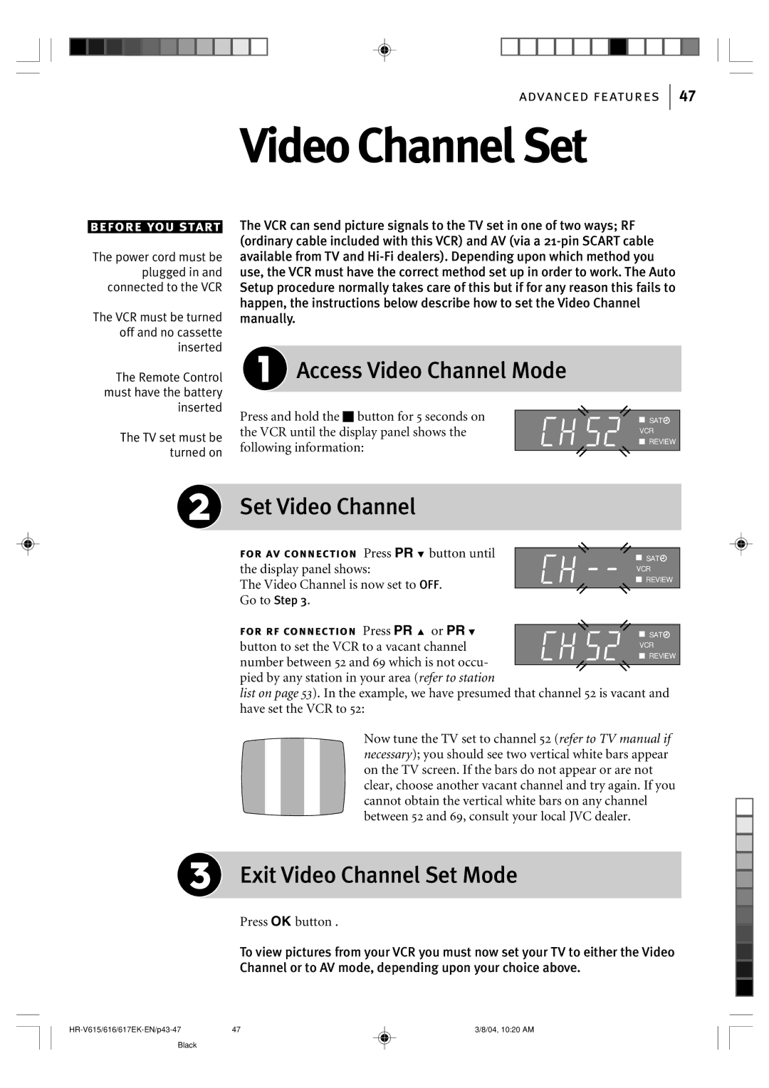 JVC HR-V615EK, HR-V617EK, HR-V616EK manual Access Video Channel Mode, Set Video Channel, Exit Video Channel Set Mode 