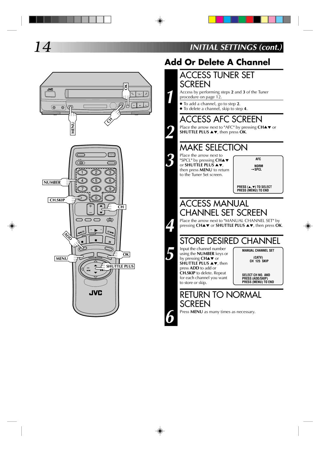 JVC HR-VP434U Access Tuner SET Screen, Access AFC Screen, Make Selection, Store Desired Channel, Add Or Delete a Channel 