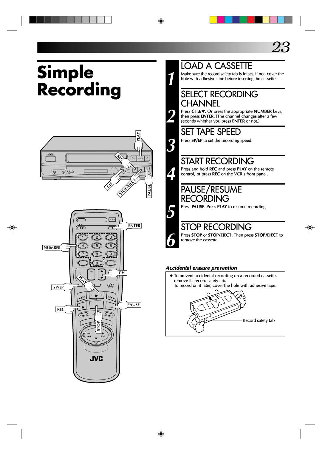 JVC HR-VP434U manual Simple Recording, Select Recording Channel, Set Tape Speed, Start Recording, Pause/Resume Recording 