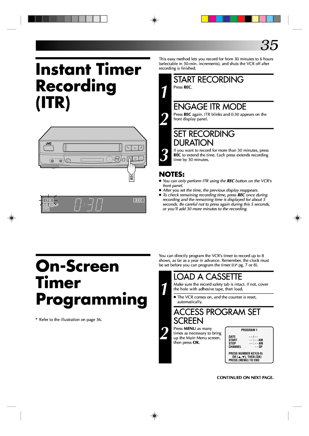 JVC HR-VP434U manual Instant Timer Recording ITR, On-Screen Timer Programming, Engage Itr Mode, Set Recording Duration 