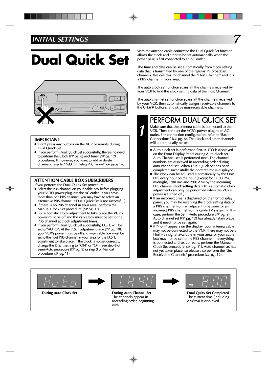 JVC HR-VP434U manual Perform Dual Quick Set, INITIALSETTINGS7, During Auto Clock Set 