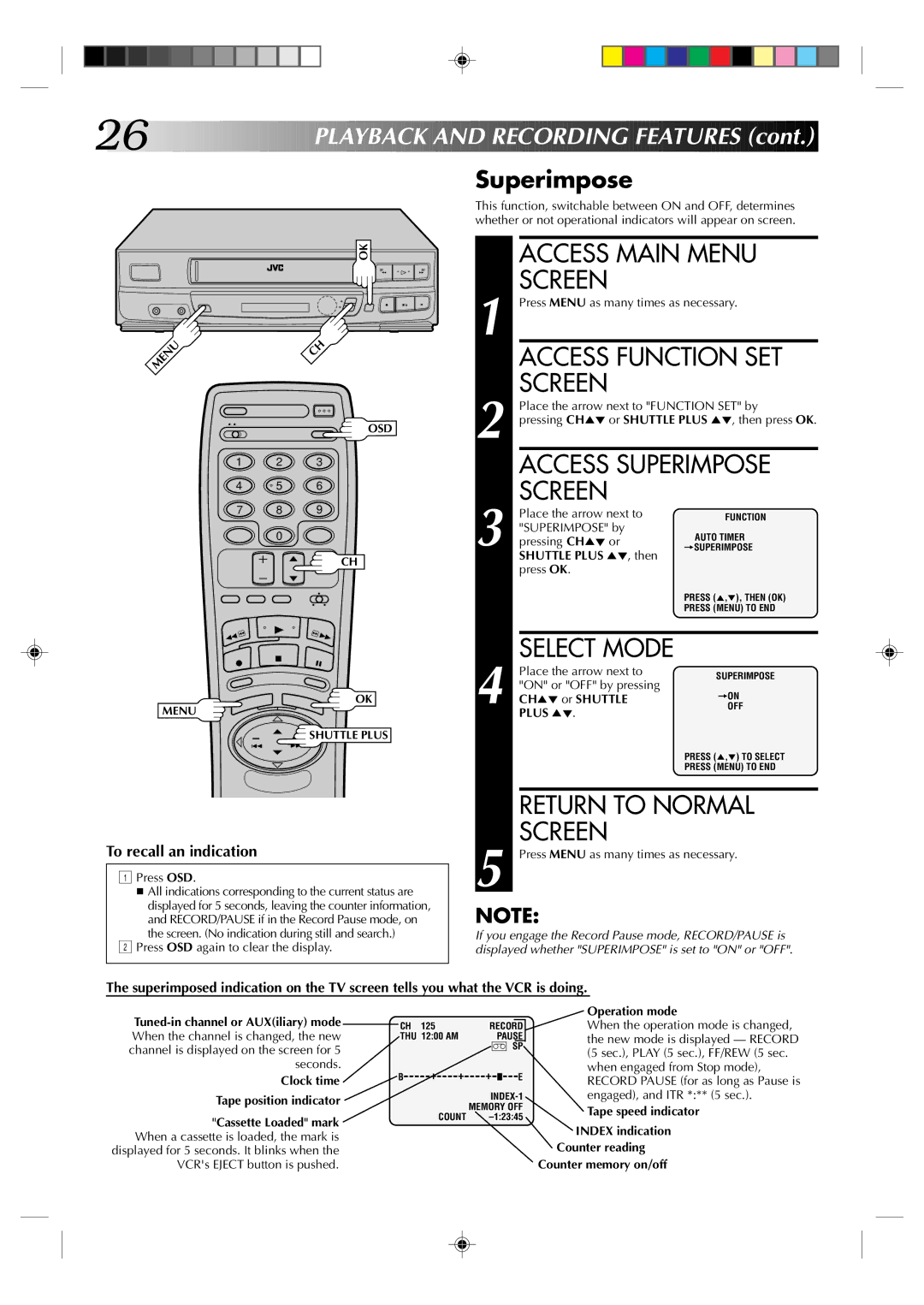 JVC HR-VP436U manual Access Function SET, Access Superimpose, Return to Normal, Layback and Recording Features 