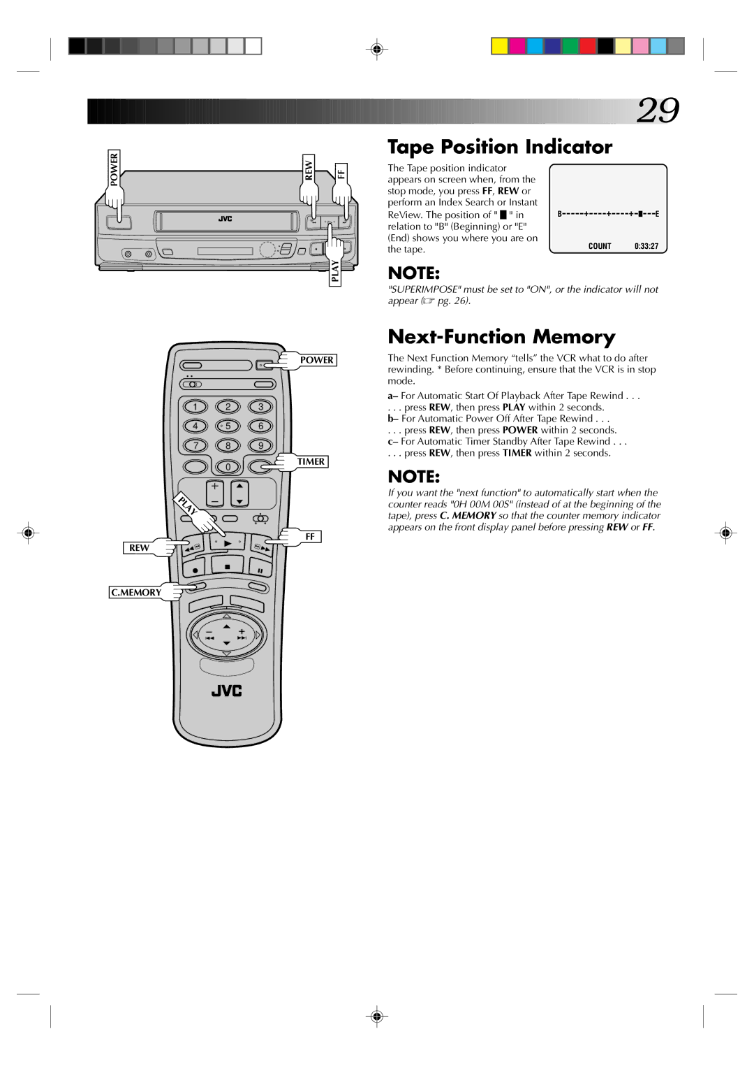 JVC HR-VP436U Tape Position Indicator, Next-Function Memory, Relation to B Beginning or E End shows you where you are on 