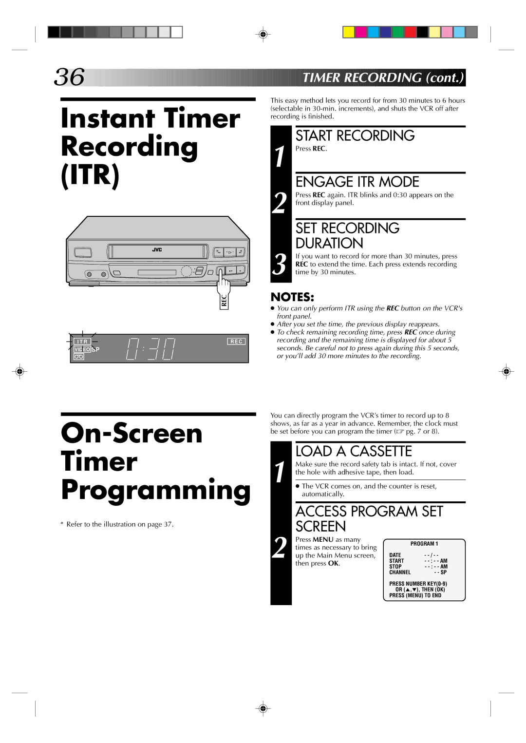 JVC HR-VP436U manual Instant Timer Recording ITR, On-Screen Timer Programming, Engage ITR Mode, SET Recording Duration 