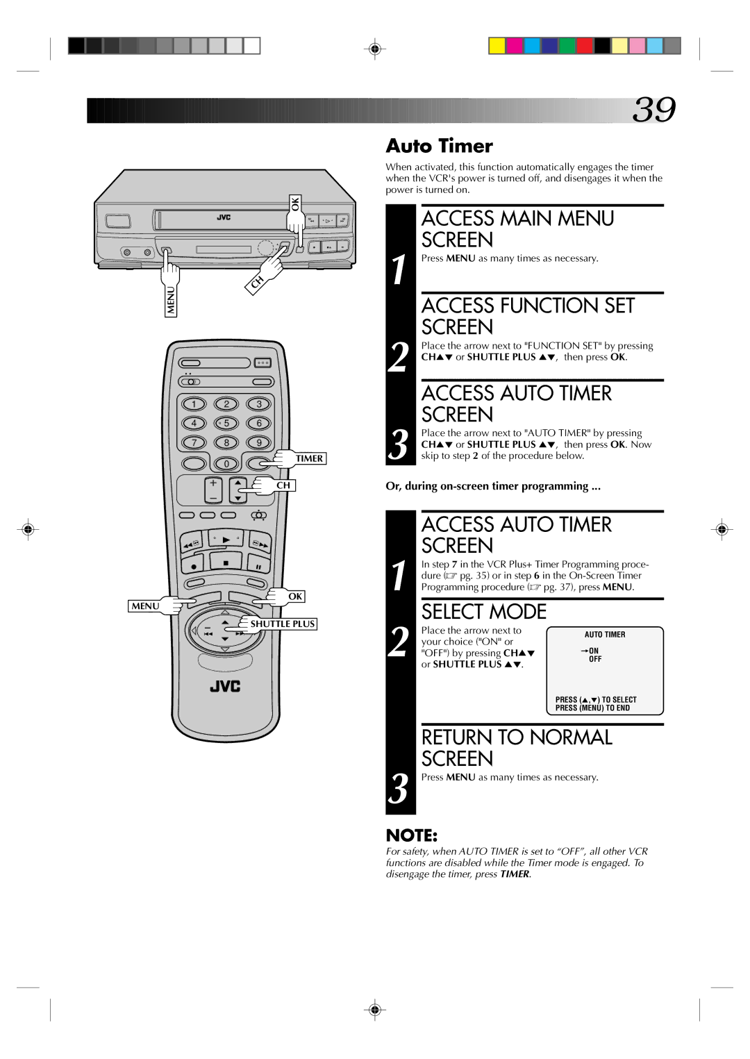 JVC HR-VP436U manual Access Auto Timer, Place the arrow next to, Your choice on or, OFF by pressing CH5 