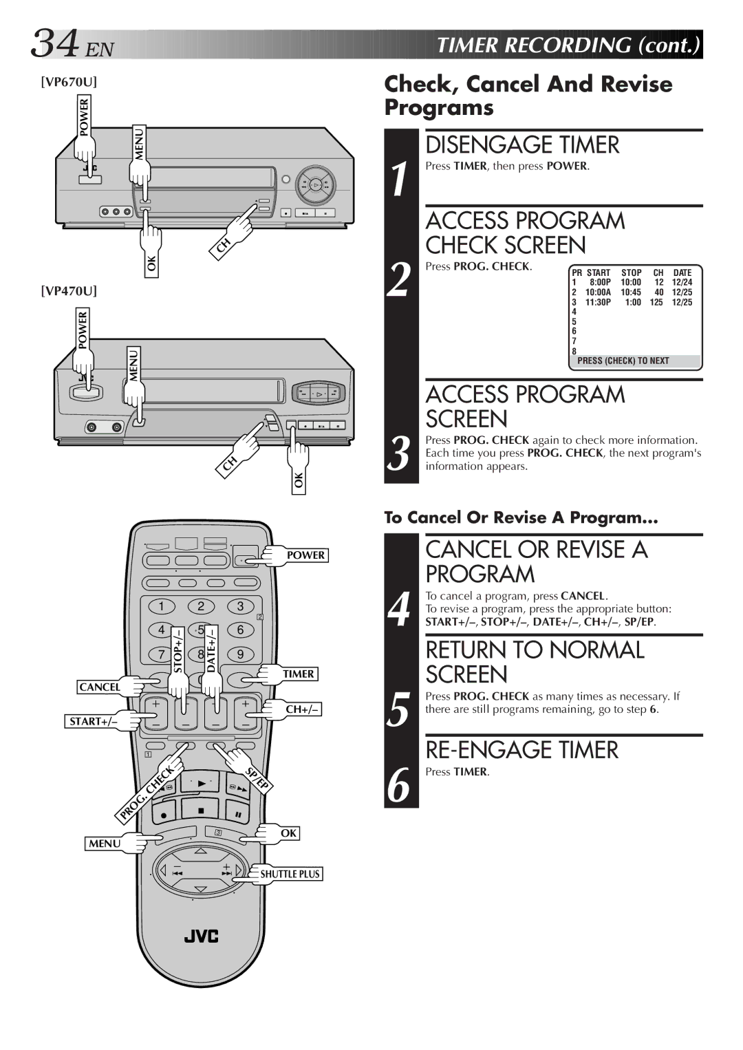 JVC HR-VP470U manual RE-ENGAGE Timer, Check, Cancel And Revise Programs 