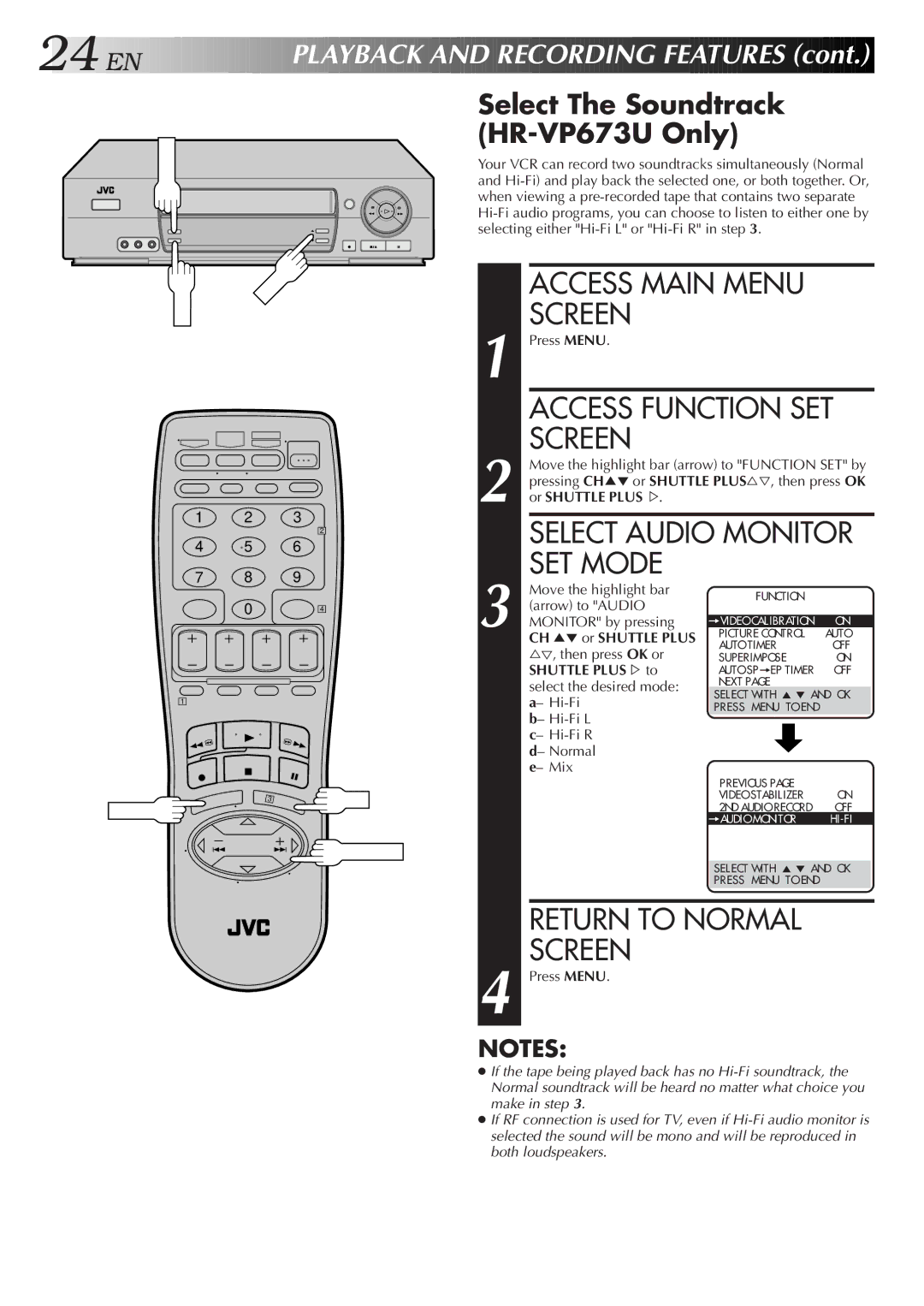 JVC HR-VP473U Access Function SET, Select Audio Monitor, SET Mode, Select The Soundtrack HR-VP673U Only, Shuttle PLUS%to 